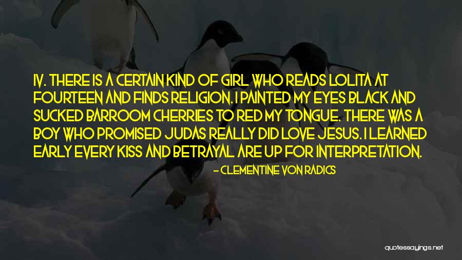 Clementine Con Radics Quotes By Clementine Von Radics Clementine Con Radics Quotes By Clementine Von Radics