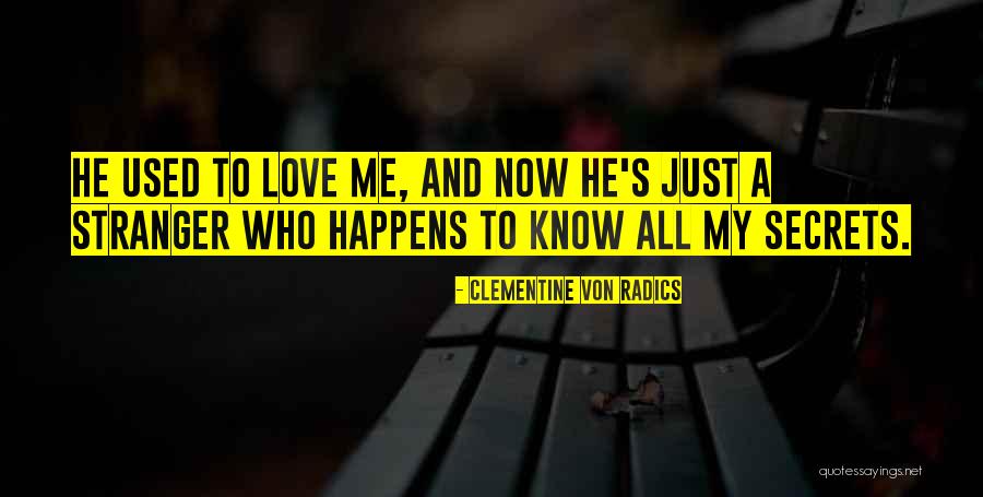 Clementine Con Radics Quotes By Clementine Von Radics Clementine Con Radics Quotes By Clementine Von Radics