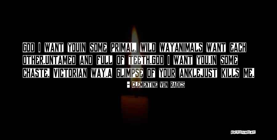 Clementine Con Radics Quotes By Clementine Von Radics Clementine Con Radics Quotes By Clementine Von Radics