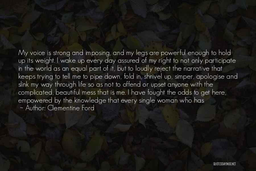 Clementine Ford Quotes 1419276