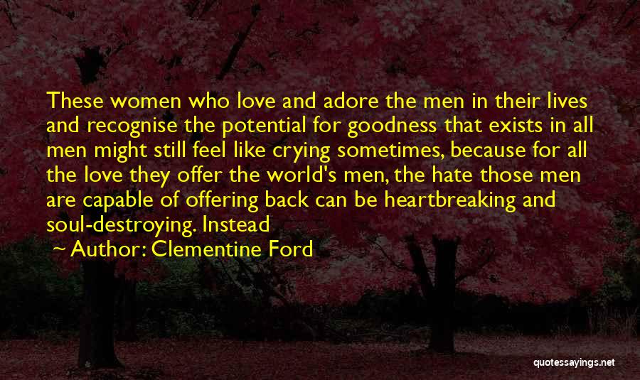 Clementine Ford Quotes 206237