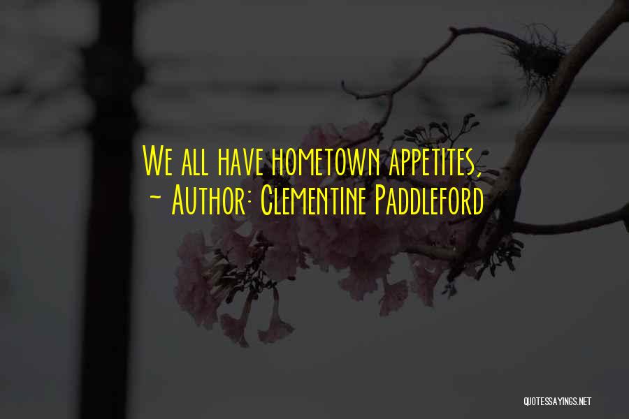 Clementine Paddleford Quotes 509226