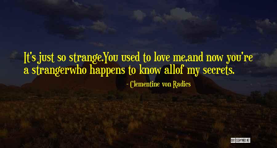 Clementine Von Radics Quotes 1289461