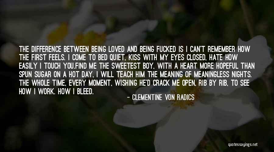 Clementine Von Radics Quotes 1734012