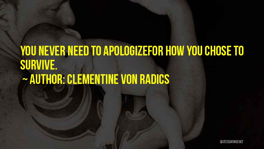 Clementine Von Radics Quotes 1838303