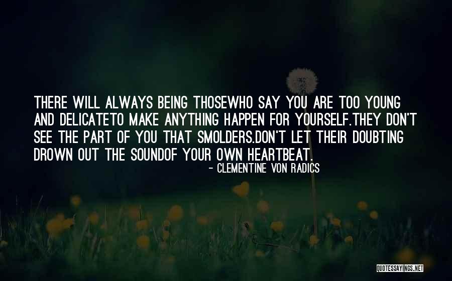 Clementine Von Radics Quotes 637064