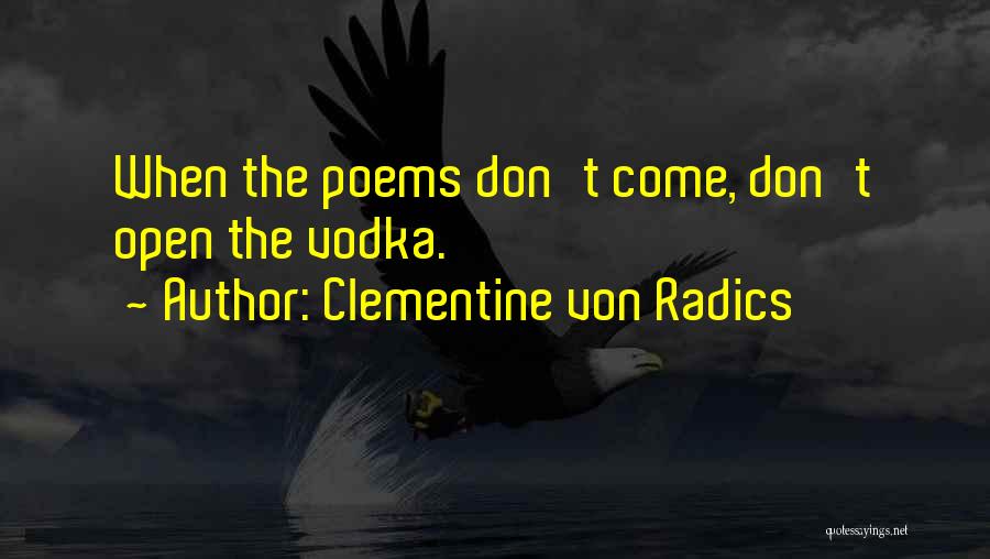 Clementine Von Radics Quotes 956923