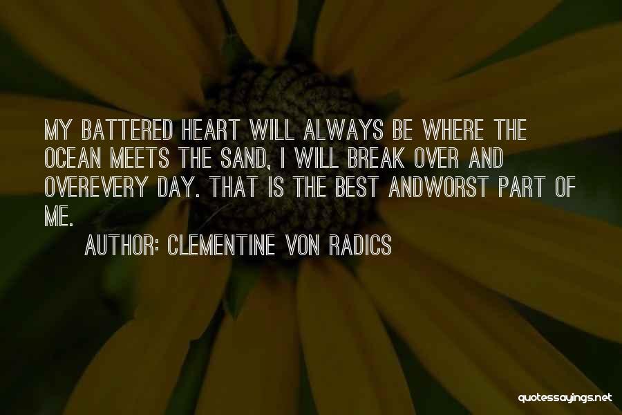 Clementine Von Radics Quotes 971294
