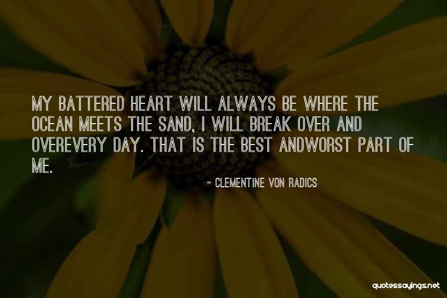 Clementine Von Radics Quotes 971294