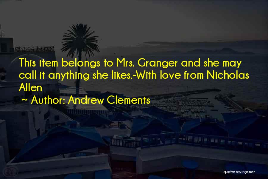 Clements Quotes By Andrew Clements