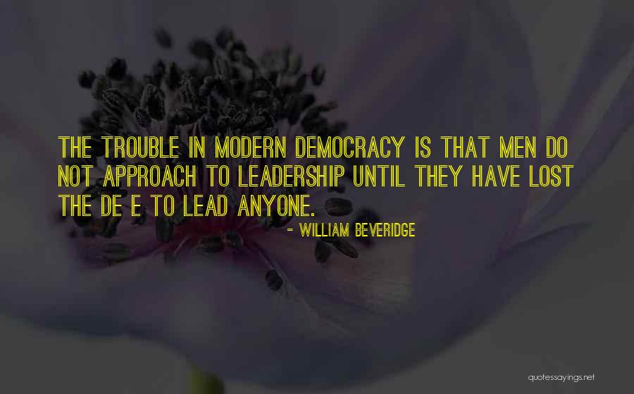 Clemenzas Destin Quotes By William Beveridge Clemenzas Destin Quotes By William Beveridge