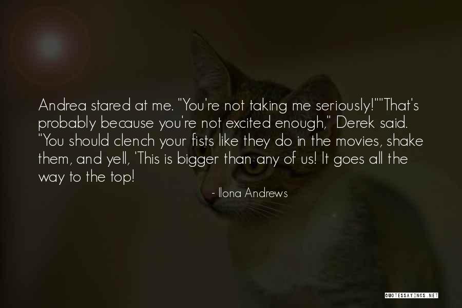 Clench Quotes By Ilona Andrews Clench Quotes By Ilona Andrews