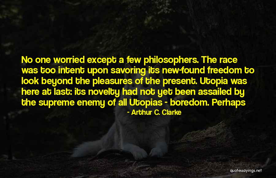 Clendinning Technique Quotes By Arthur C. Clarke Clendinning Technique Quotes By Arthur C. Clarke
