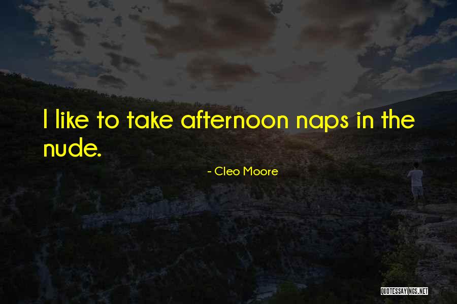 Cleo Moore Quotes 1135821 Cleo Moore Quotes 1135821
