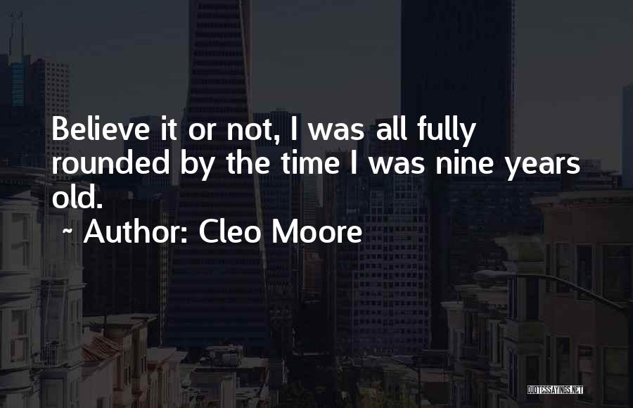 Cleo Moore Quotes 2058616