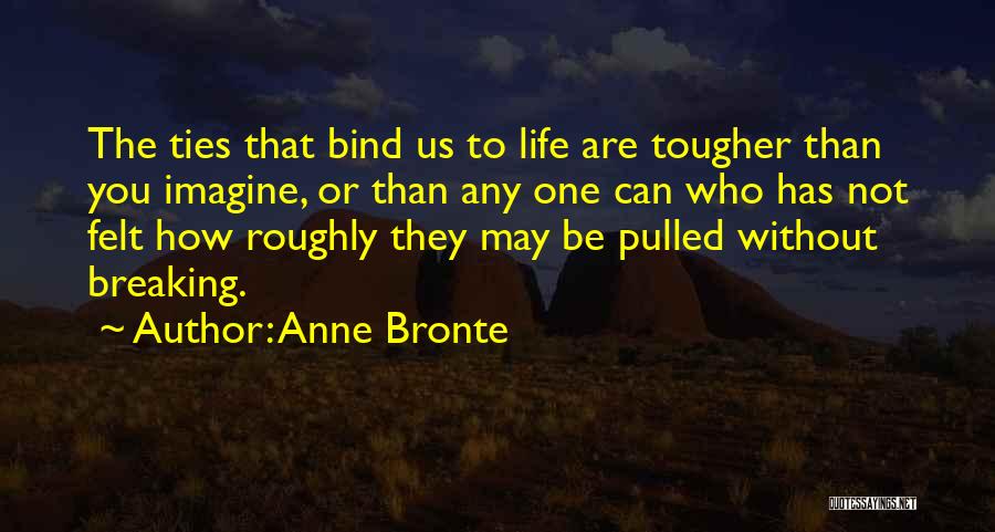 Cleomae Dungy Quotes By Anne Bronte