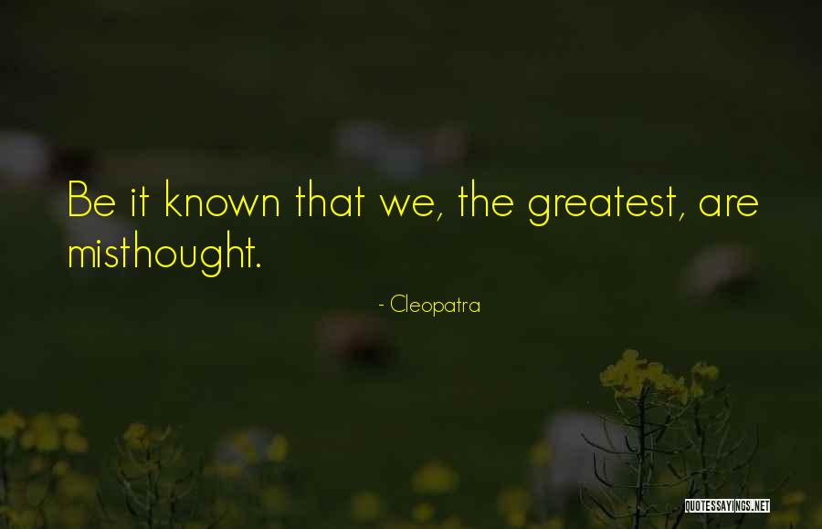 Cleopatra Quotes 1099850