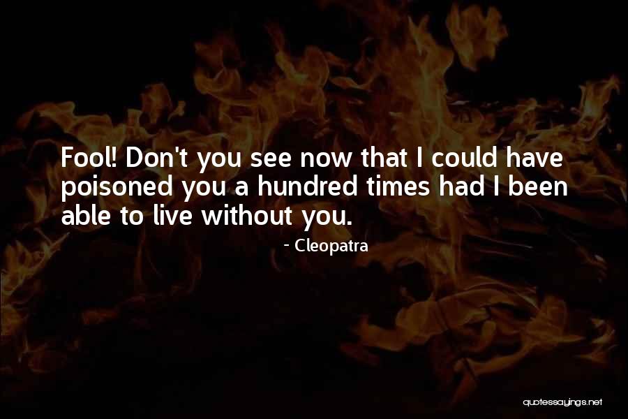Cleopatra Quotes 200867 Cleopatra Quotes 200867