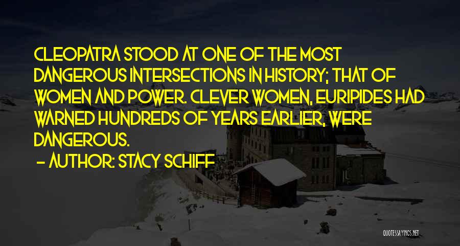 Cleopatra Stacy Schiff Quotes By Stacy Schiff