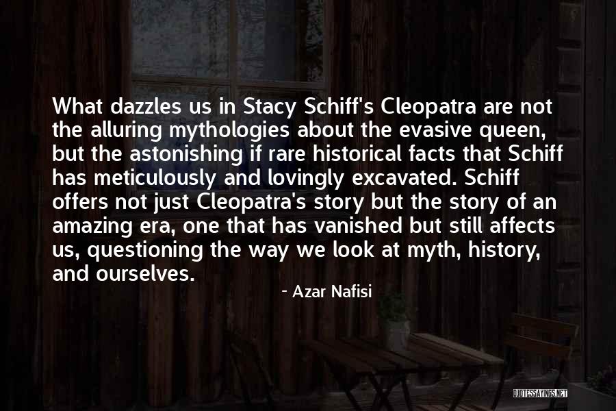 Cleopatra's Quotes By Azar Nafisi Cleopatra's Quotes By Azar Nafisi