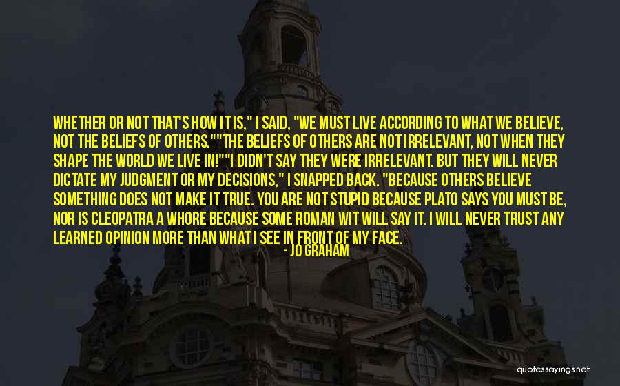 Cleopatra's Quotes By Jo Graham Cleopatra's Quotes By Jo Graham