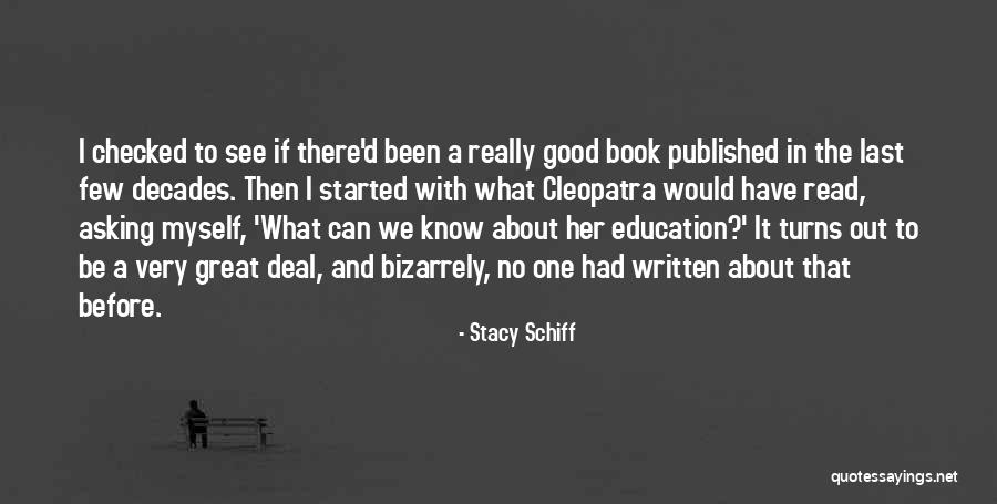 Cleopatra's Quotes By Stacy Schiff Cleopatra's Quotes By Stacy Schiff