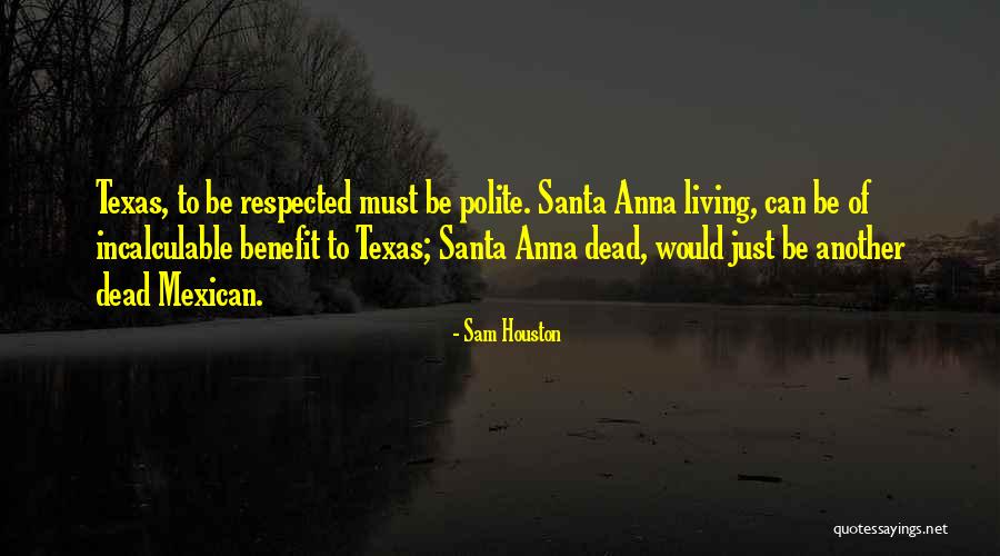 Cleos Hot Springs Ar Quotes By Sam Houston Cleos Hot Springs Ar Quotes By Sam Houston