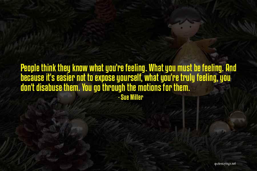 Cleotha Robertson Quotes By Sue Miller Cleotha Robertson Quotes By Sue Miller