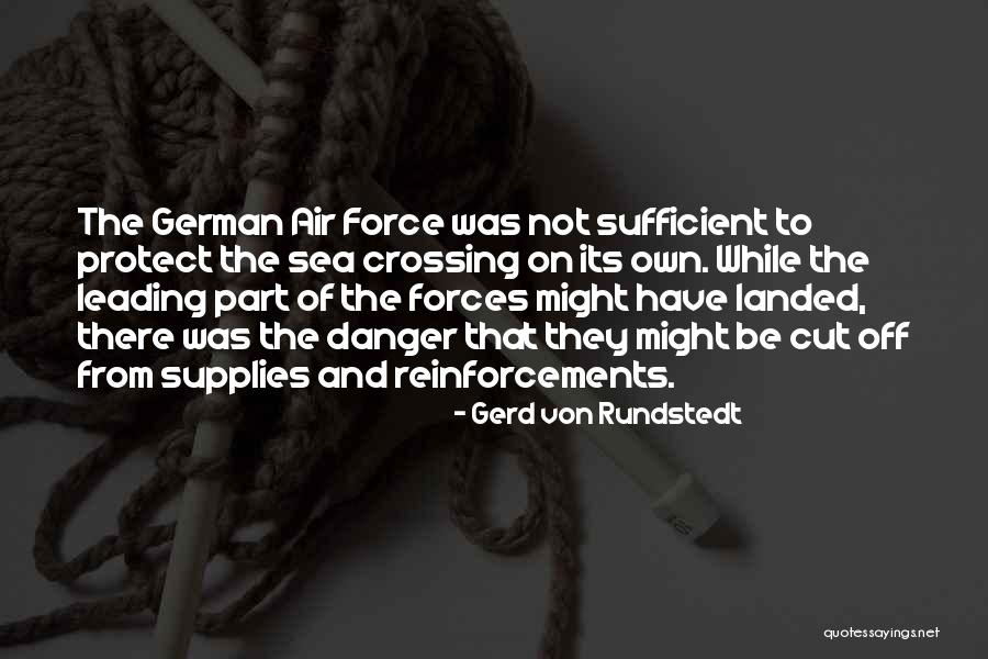 Clergie Quotes By Gerd Von Rundstedt Clergie Quotes By Gerd Von Rundstedt