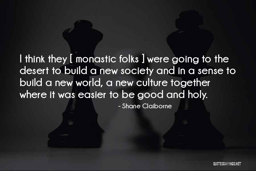 Clergies Counterpart Quotes By Shane Claiborne Clergies Counterpart Quotes By Shane Claiborne