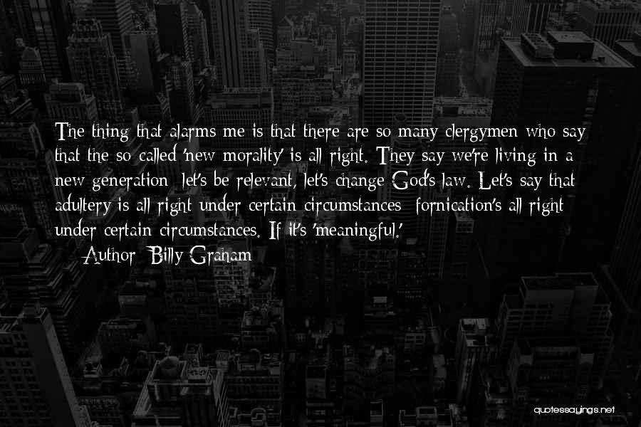 Clergymen Quotes By Billy Graham