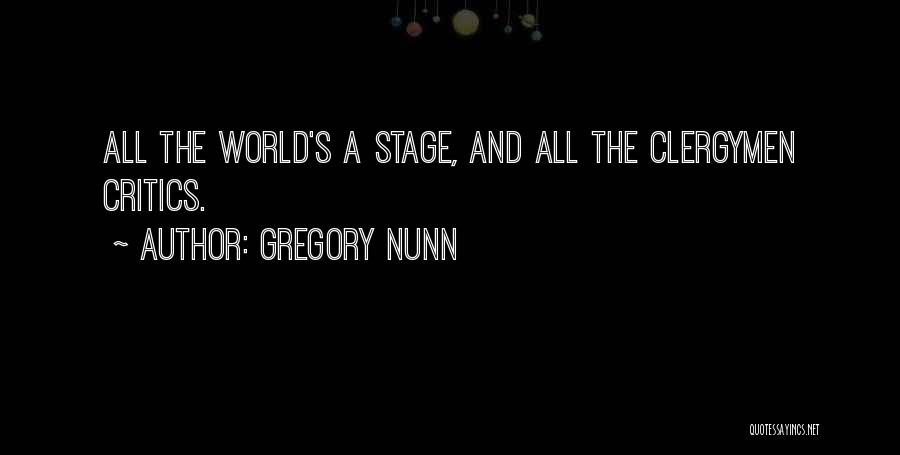 Clergymen Quotes By Gregory Nunn