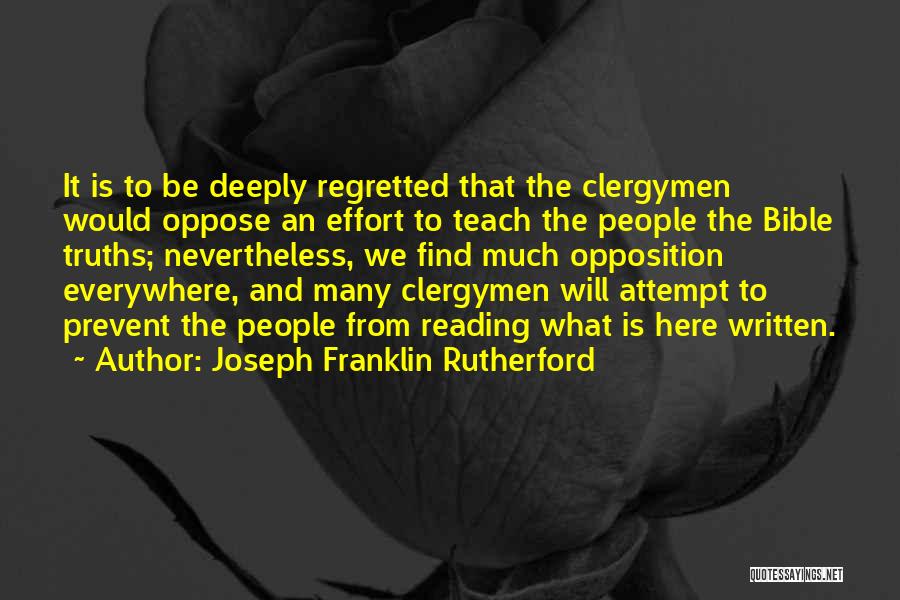 Clergymen Quotes By Joseph Franklin Rutherford