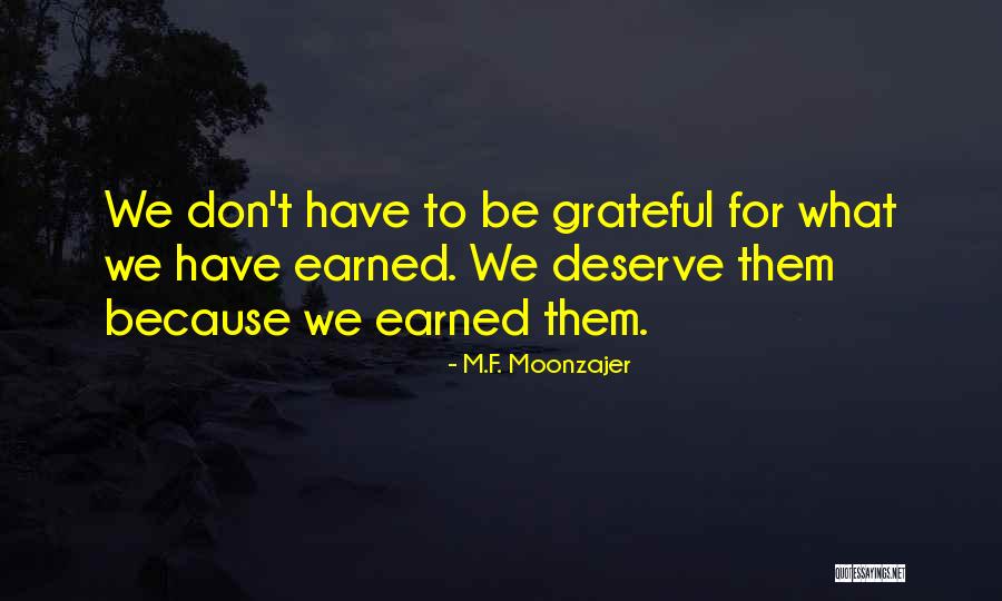 Clerico Barolo Quotes By M.F. Moonzajer Clerico Barolo Quotes By M.F. Moonzajer