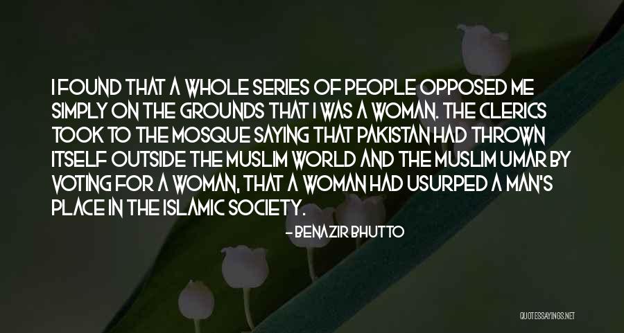 Clerics Quotes By Benazir Bhutto Clerics Quotes By Benazir Bhutto