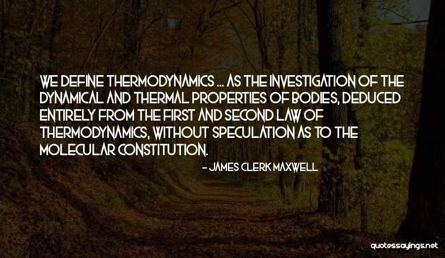 Clerk Maxwell Quotes By James Clerk Maxwell