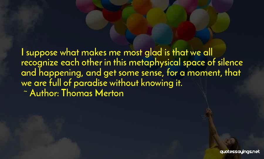 Clerk Of Court Quotes By Thomas Merton