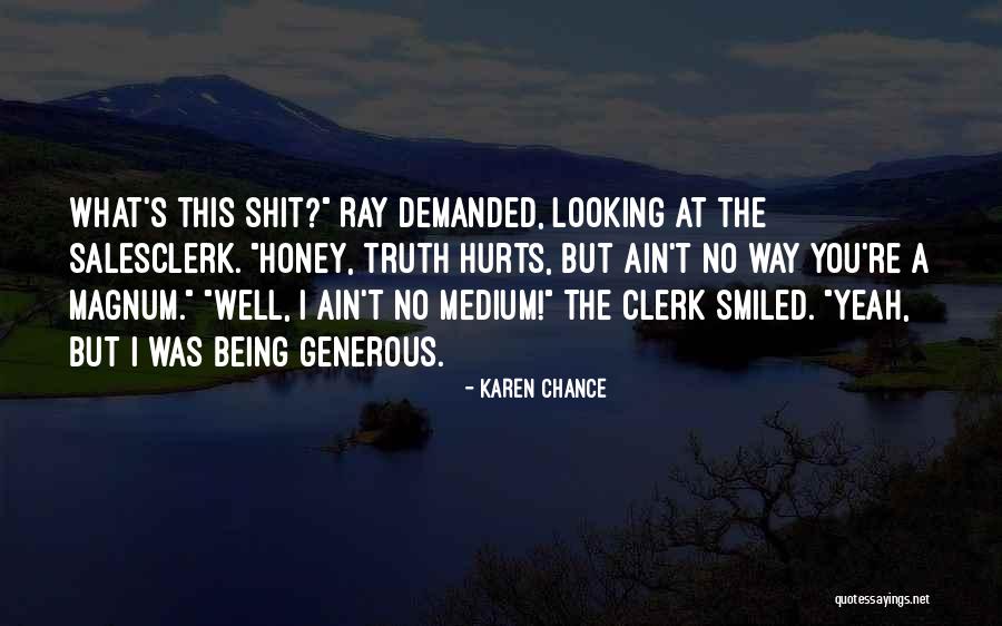 Clerk Quotes By Karen Chance