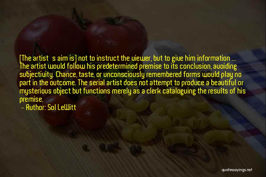 Clerk Quotes By Sol LeWitt