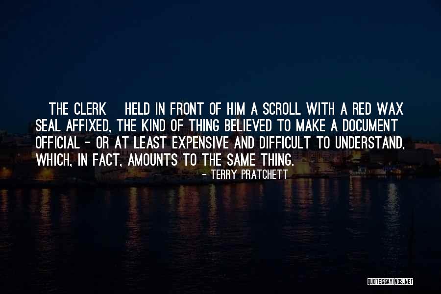 Clerk Quotes By Terry Pratchett