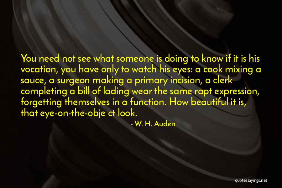 Clerk Quotes By W. H. Auden