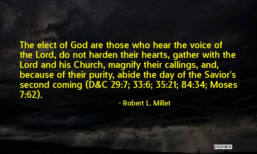 Clerking For A Judge Quotes By Robert L. Millet Clerking For A Judge Quotes By Robert L. Millet