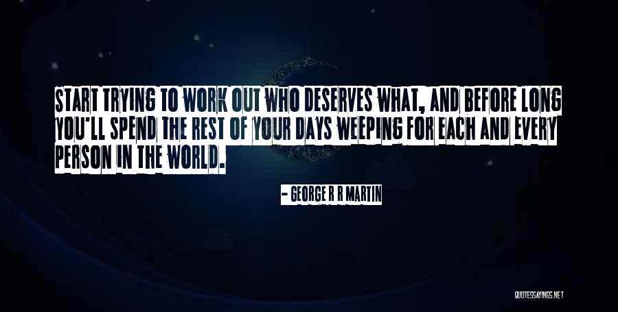 Clerking Practicesandstructure Quotes By George R R Martin Clerking Practicesandstructure Quotes By George R R Martin