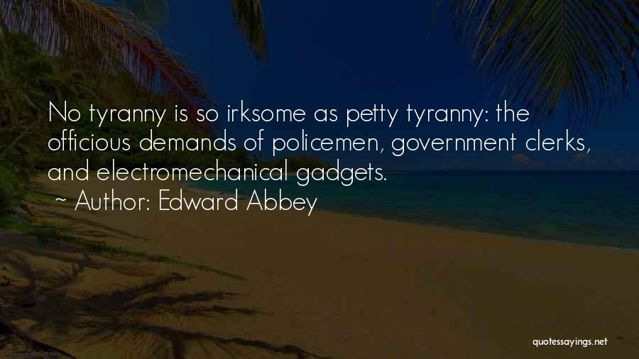 Clerks Quotes By Edward Abbey