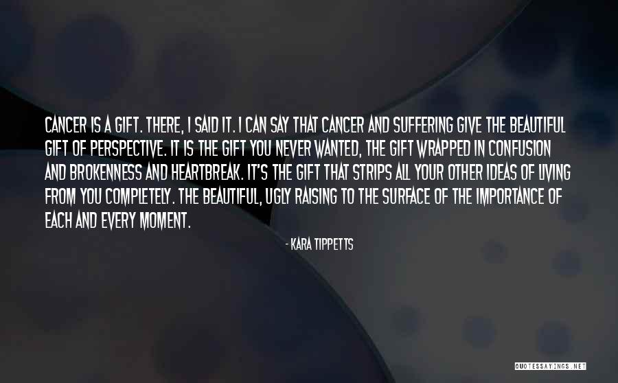 Clerques Quotes By Kara Tippetts Clerques Quotes By Kara Tippetts