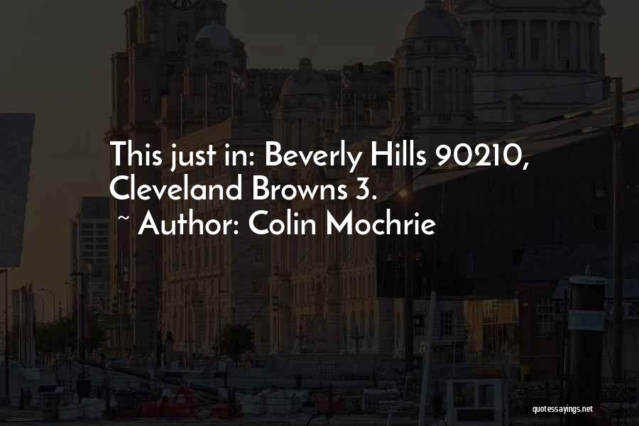 Cleveland Browns Quotes By Colin Mochrie