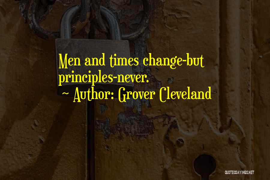 Cleveland Grover Quotes By Grover Cleveland