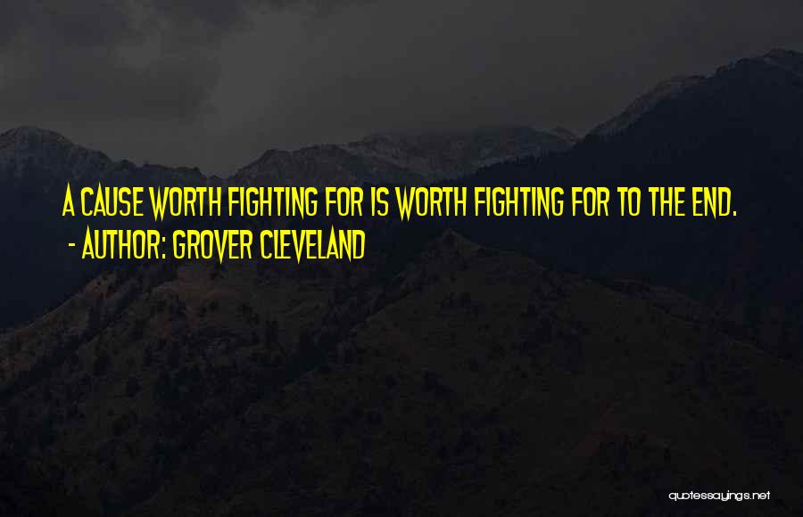 Cleveland Grover Quotes By Grover Cleveland