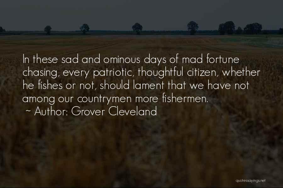 Cleveland Grover Quotes By Grover Cleveland