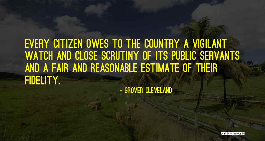 Cleveland Grover Quotes By Grover Cleveland